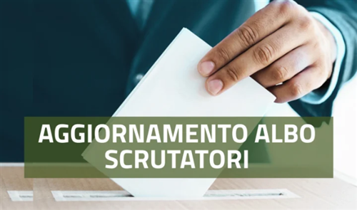 Aggiornamento Albo
Scrutatori di Seggio Elettorale